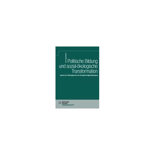 Politische Bildung Und Sozial-Ökologische Transformation.