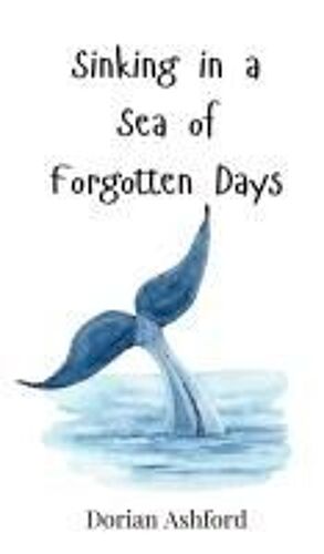 Sinking In A Sea Of Forgotten Days