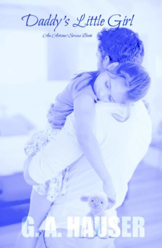 Daddy's Little Girl: An Action! Series Book
