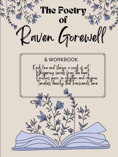 The Poetry Of Raven Gorewell
