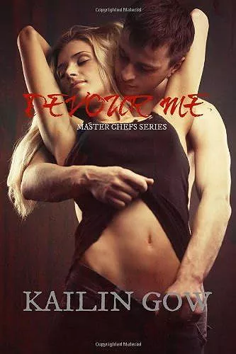 Devour Me (Master Chefs Series