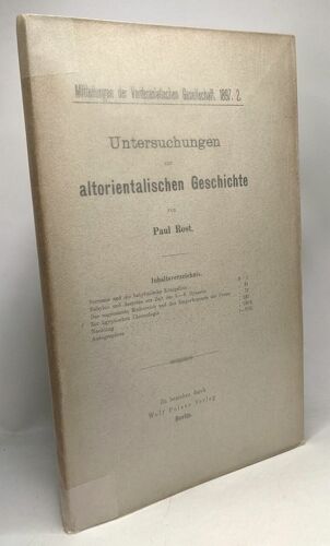 Untersuchungen Zur Altorientalischen Geschichte - Mittellungen Der Vorderasiatischen Gesellschaft 1897 2