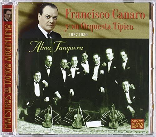 Alma Tanguera 1927-39