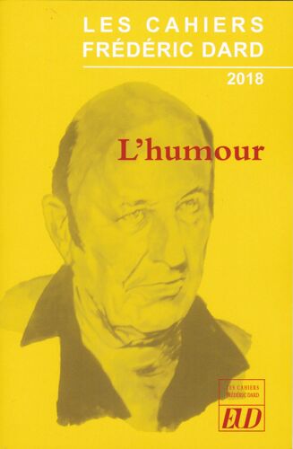 Les Cahiers Frédéric Dard 2018 - L'humour