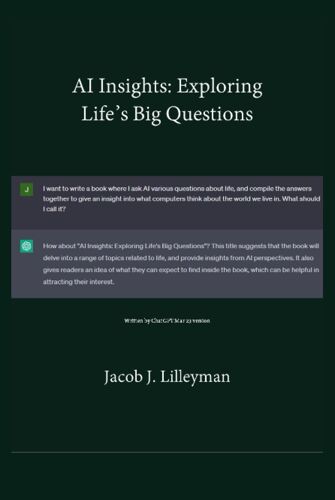 Ai Insights: Exploring Lifes Big Questions