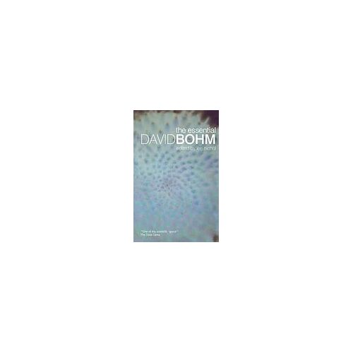 The Essential David Bohm