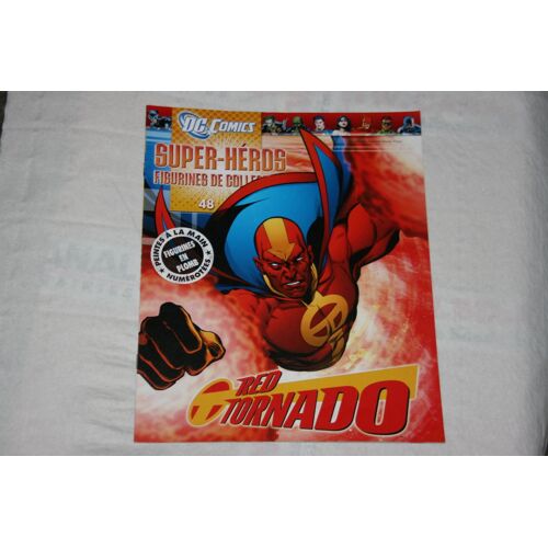 Fascicule Dc Comics Super Héros Figurines De Collection N° 48 Red Tornado Eaglemoss 12/2009