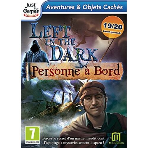 Left in the dark: personne à bord PC