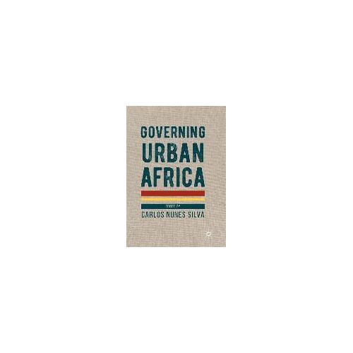 Governing Urban Africa