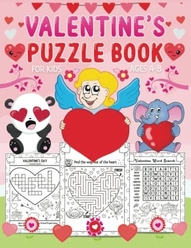 Valentine's Puzzle Book For Kids Ages 4-8: An Amazing Valentine's Day Themed Puzzle Activity Book For Kids ,Fun Childrenâs Valentine's Gift Or Present For Toddlers & Kids