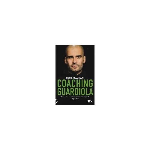 Violan, M: Coaching Guardiola