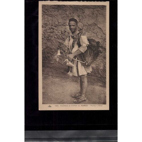 Carte Postale Scenes Et Types Du Maroc Porteur D'eau En L'état Sur Les Photos