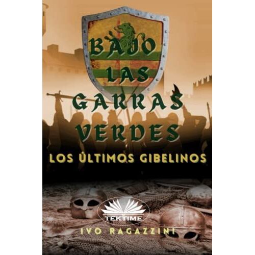 Bajo Las Garras Verdes