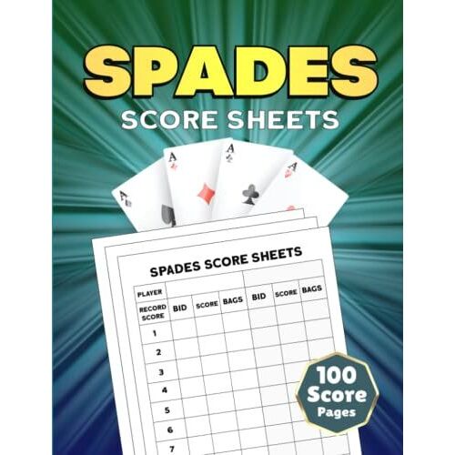 Spades Score Sheets: 100 Large Spades Score Pads 8.5x11 Inches - Spades Score Record Keeper Book.