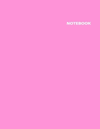 Notebook: Simple Pink Unruled Unlined Notebook : Plain Pink Cover Unlined Notebook To Take Notes : Journal, Diary, Pink Lover Gift, Christmas / ... Women, Girls, Boys , 120 Pages 8.5 X 11 Inch