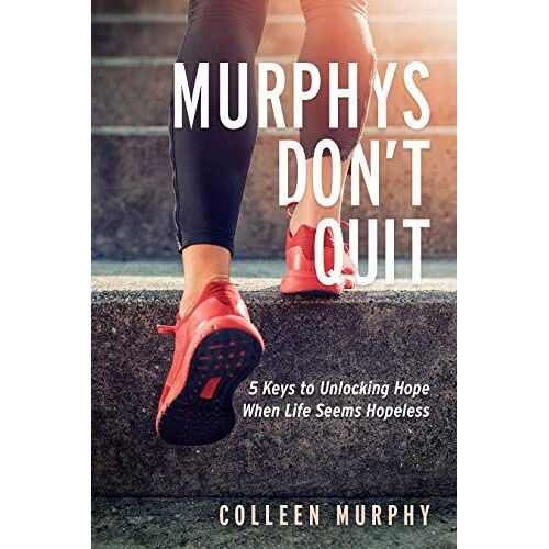 Murphys Don't Quit
