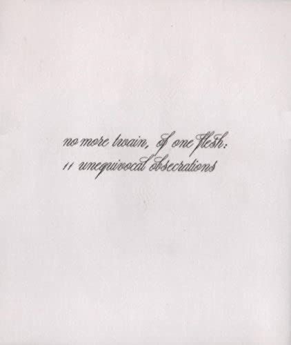 No More Twain, Of One Flesh