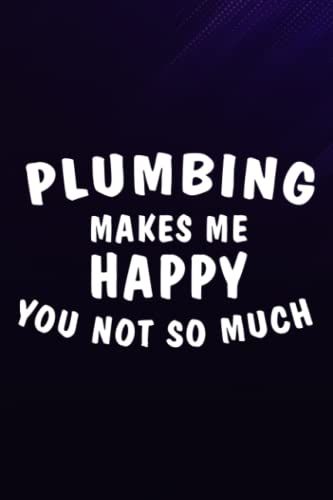 Chess Tactic Journal - Plumbing Makes Me Happy Pretty Funny Distressed Pretty: Plumbing, Notebook To Improve And Analyze Strategy And Tactics, Match ... 9, 110 Pages "Chess Score Books & Journals,