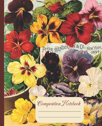 Composition Notebook: Beautiful College Ruled Journal With Classic Vintage Aesthetic Illustration (Flowers) 7.5 X 9.25 In With 120 Pages. Lined ... For Plants, Retro, Gardening & Nature Lovers.