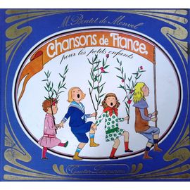 Chansons De France Pour Les Petits Enfants