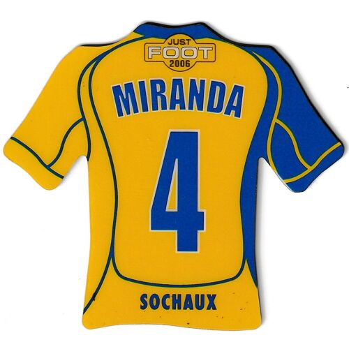 4 - Magnet Just Foot 2006 - Miranda - Sochaux