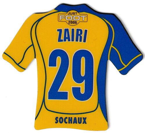 29 - Magnet Just Foot 2006 - Zairi - Sochaux