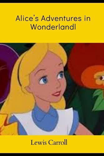 Alices Adventures In Wonderland (Annotated)