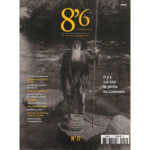 8'6 Par Pêches Sportives 17 Il Y A 120 Ans La Peche En Limousin