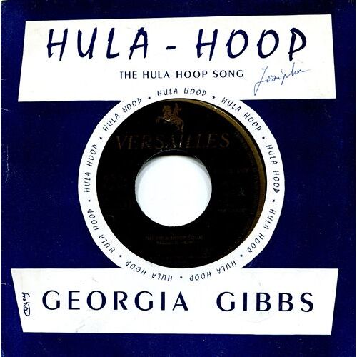 Georgia Gibbs: The Hula-Hoop Song 45t