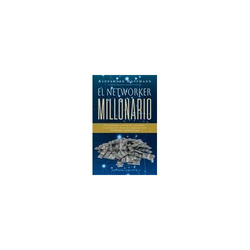 Networker Millonario, El