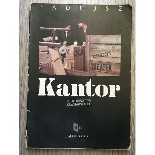 Livre Sur Tadeusz Kantor Edition Miroirs