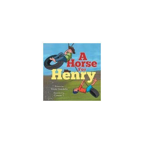 A Horse For Henry