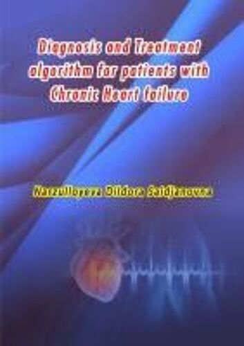 Diagnosis And Treatment Algorithm For Patients With Chronic Heart Failure