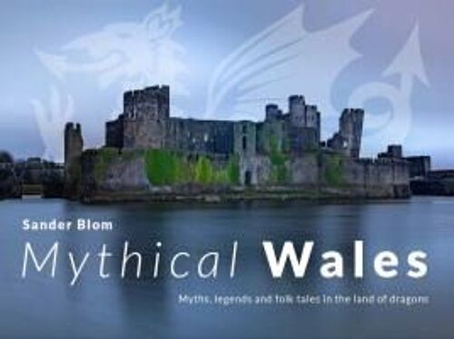Mythical Wales