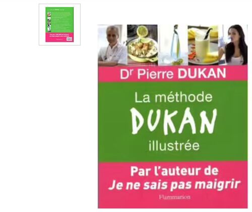 La Methode Dukan Illustree Dr Pierre Dukan