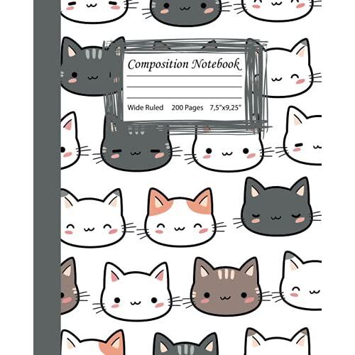 Cute Cat Composition Notebook: Cute Cats Notebook Journal Wide-Ruled/200 Pages/7,5x9,25/Glossy Cover