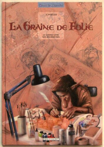 La Graine De Folie : " Le Grand Livre Des Recherches " ( Le Peuple De Faërie - Faune, Flore & Créations De Faërie - Études & Émotions - Découpages )