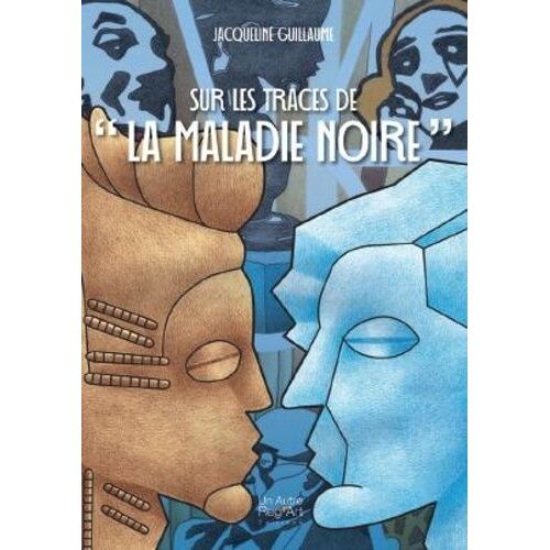 Sur Les Traces De "La Maladie Noire