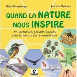 Quand La Nature Nous Inspire