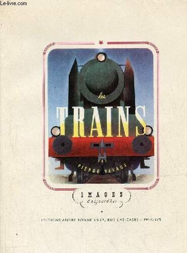 Les Trains - Collection Images D Aujourd Hui N°1.
