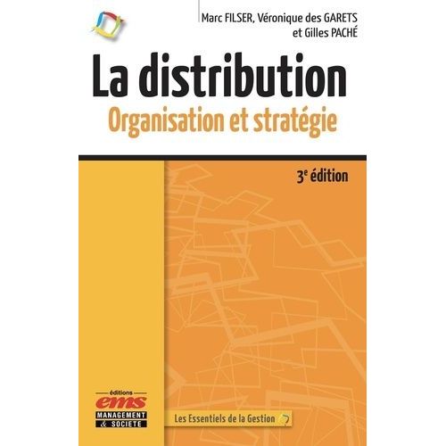 La Distribution - Organisation Et Stratégie