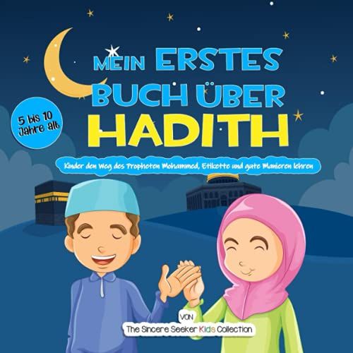 Mein Erstes Buch Über Hadith