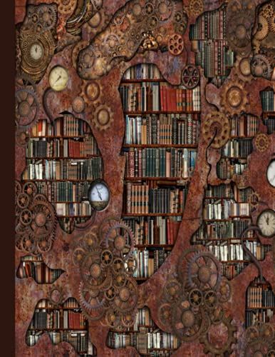 Steampunk Books Notebook: College Ruled - 300 Pages- Matte Finish Soft Cover Featuring A Classic Steampunk Style Gears, Valves, And Library Books ... Writing, Organization, And School Notesâ?