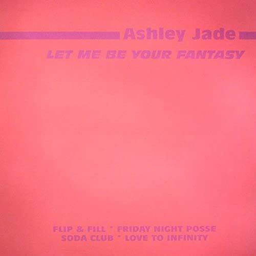 Let Me Be Your Fantasy