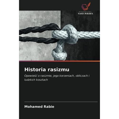 Historia Rasizmu