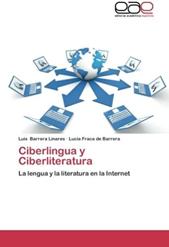 Ciberlingua Y Ciberliteratura