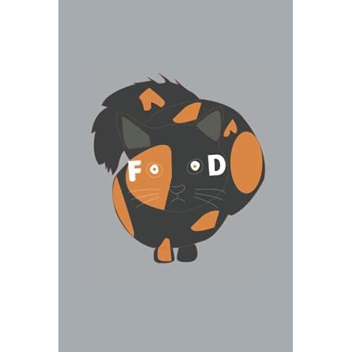 Cute Hungry Tortoiseshell Cat Notebook: Gift For Tortoiseshell Cats Lovers For The International Cat Day August 8