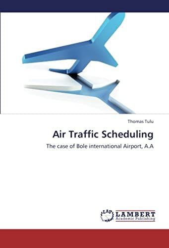 Air Traffic Scheduling