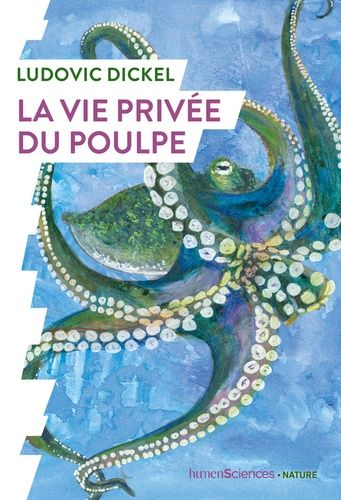 La Vie Privée Du Poulpe