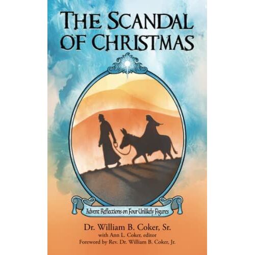 The Scandal Of Christmas